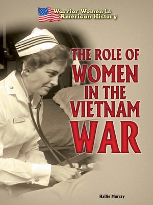 cover image of The Role of Women in the Vietnam War
